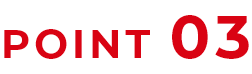 POINT 03